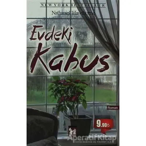 Evdeki Kabus - Nathaniel Hawthorne - Altın Post Yayıncılık