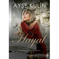 Hayal - Ayşe Kulin - Everest Yayınları