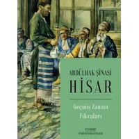 Geçmiş Zaman Fıkraları - Abdülhak Şinasi Hisar - Everest Yayınları