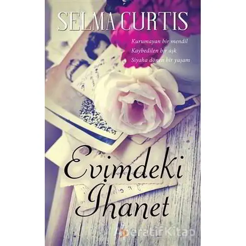 Evimdeki İhanet - Selma Curtis - Cinius Yayınları