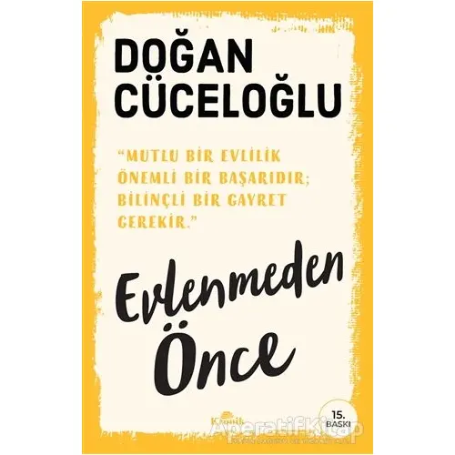 Evlenmeden Önce - Doğan Cüceloğlu - Kronik Kitap