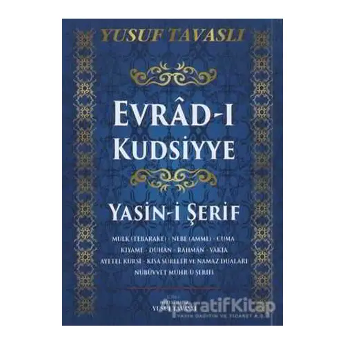 Evrad-ı Kudsiyye Yasin-i Şerif (Kod: E29) - Yusuf Tavaslı - Tavaslı Yayınları
