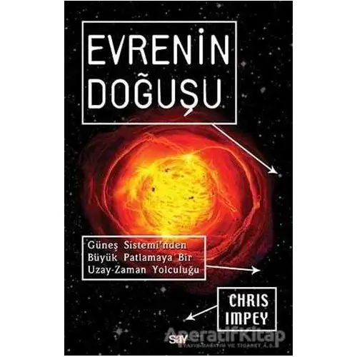 Evrenin Doğuşu - Chris Impey - Say Yayınları