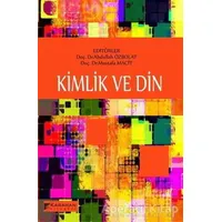 Kimlik ve Din - Kolektif - Karahan Kitabevi