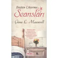 Baştan Çıkarma Seansları - Gina L. Maxwell - Novella