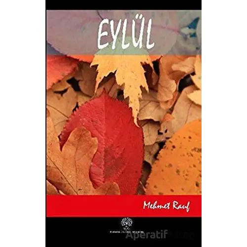 Eylül - Mehmet Rauf - Platanus Publishing