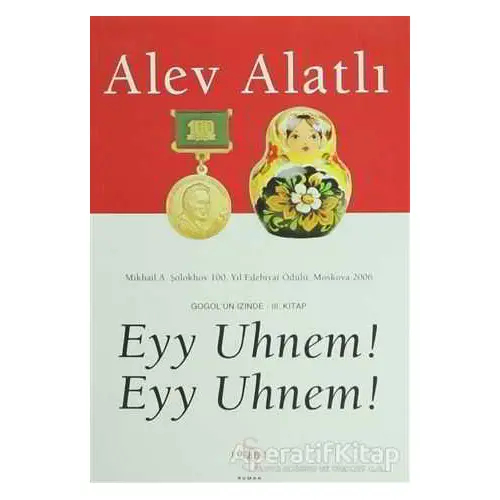 Eyy Uhnem! Eyy Uhnem! - Alev Alatlı - Everest Yayınları