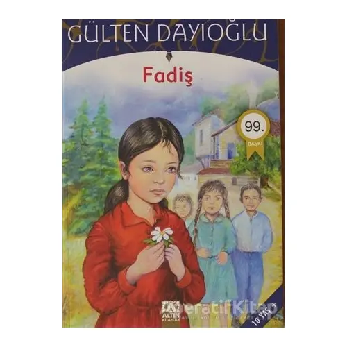 Fadiş - Gülten Dayıoğlu - Altın Kitaplar