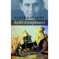 Eşekli Kütüphaneci - Fakir Baykurt - Literatür Yayıncılık