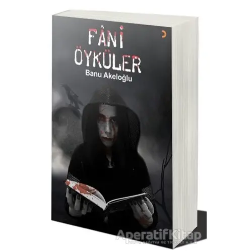 Fani Öyküler - Banu Akeloğlu - Cinius Yayınları