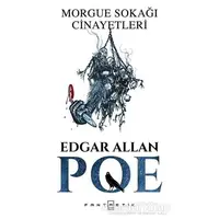 Morgue Sokağı Cinayetleri - Edgar Allan Poe - Fantastik Kitap