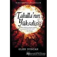 Talulla’nın Yükselişi - Glen Duncan - İthaki Yayınları