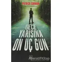 Gece Yarısına On Üç Gün - Patrick Carman - İthaki Yayınları