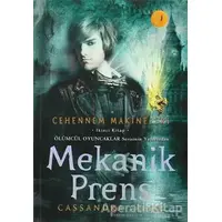 Cehennem Makineleri İkinci Kitap: Mekanik Prens - Cassandra Clare - Artemis Yayınları