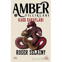 Kaos Sarayları - Amber Yıllıkları 5 - Roger Zelazny - İthaki Yayınları