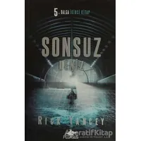 Sonsuz Deniz - Rick Yancey - Pegasus Yayınları