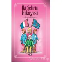 İki Şehrin Hikayesi - Charles Dickens - Fark Yayınları