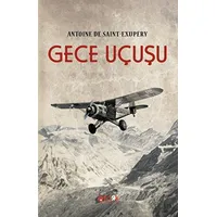 Gece Uçuşu - Antoine de Saint-Exupery - Fark Yayınları