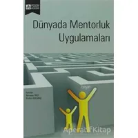 Dünyada Mentorluk Uygulamaları - Kolektif - Pegem Akademi Yayıncılık