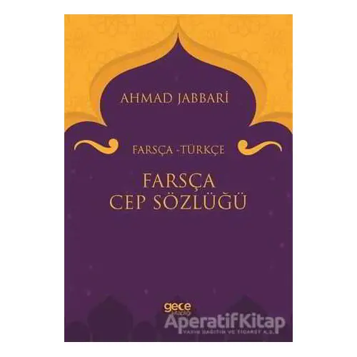 Farsça Cep Sözlüğü - Ahmad Jabbari - Gece Kitaplığı