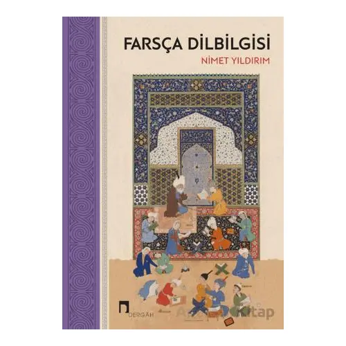 Farsça Dilbilgisi - Nimet Yıldırım - Dergah Yayınları