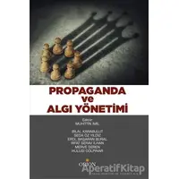 Propaganda ve Algı Yönetimi - Bilal Karabulut - Orion Kitabevi