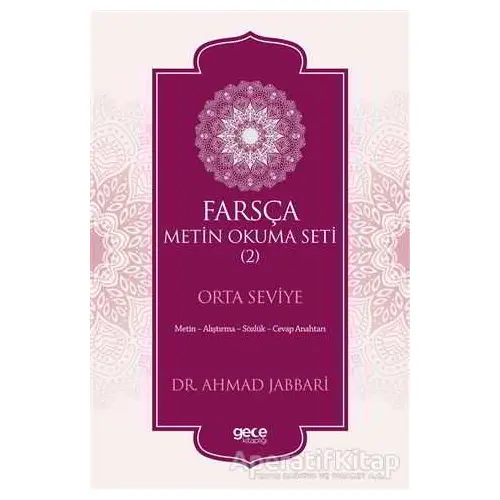 Farsça Metin Okuma Seti 2 - Orta Seviye - Ahmad Jabbari - Gece Kitaplığı