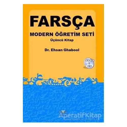 Farsça Modern Öğretim Seti - Üçüncü Kitap - Ehsan Ghabool - Demavend Yayınları