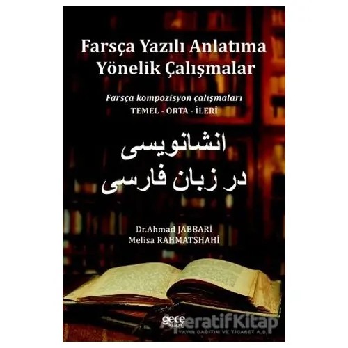 Farsça Yazılı Anlatıma Yönelik Çalışmalar - Ahmad Jabbari - Gece Kitaplığı