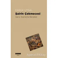 Şairin Çekmecesi - Faruk Uysal - Hece Yayınları