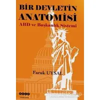 Bir Devletin Anatomisi - Faruk Uysal - Hece Yayınları