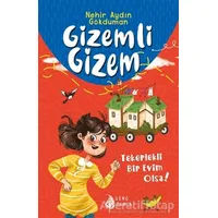 Gizemli Gizem - Nehir Aydın Gökduman - Genç Damla Yayınevi