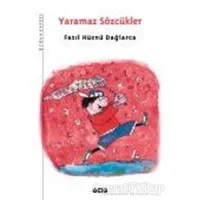 Yaramaz Sözcükler - Fazıl Hüsnü Dağlarca - Yapı Kredi Yayınları