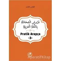 Pratik Arapça - 3 - Kolektif - Fazilet Neşriyat