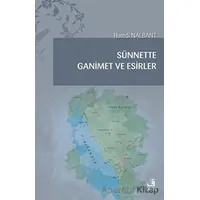 Sünnette Ganimet ve Esirler - Hamdi Nalbant - Fecr Yayınları