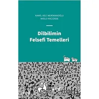 Dilbilimin Felsefi Temelleri - Naile Hacızade - Çizgi Kitabevi Yayınları