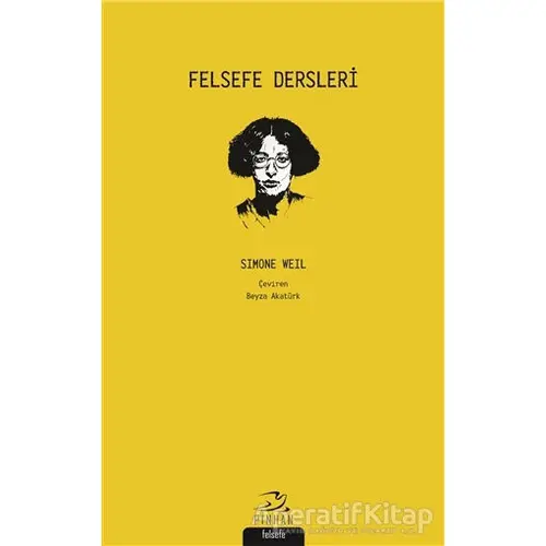 Felsefe Dersleri - Simone Weil - Pinhan Yayıncılık