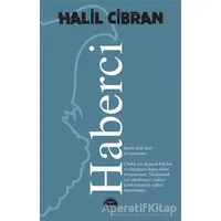 Haberci - Halil Cibran - Martı Yayınları