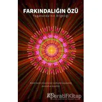 Farkındalığın Özü - Swami Kriyanand - Ganj Kitap