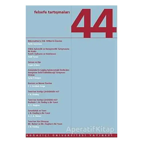 Felsefe Tartışmaları Sayı: 44 - Kolektif - Boğaziçi Üniversitesi Yayınevi