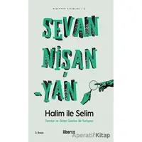 Halim ile Selim - Sevan Nişanyan - Liberus Yayınları