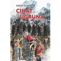 Cihat Uğruna - Faruk Demirel - Ubuntu Yayınları