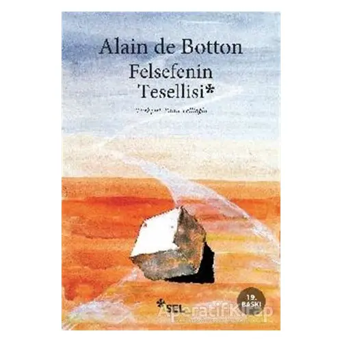 Felsefenin Tesellisi - Alain de Botton - Sel Yayıncılık