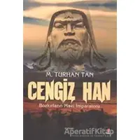 Cengiz Han - M. Turhan Tan - Kapı Yayınları