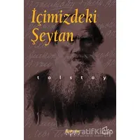 İçimizdeki Şeytan - Lev Nikolayeviç Tolstoy - Kaknüs Yayınları