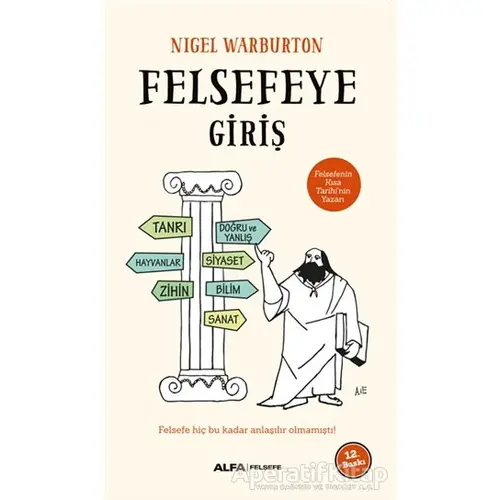 Felsefeye Giriş - Nigel Warburton - Alfa Yayınları