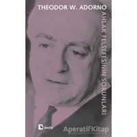 Ahlak Felsefesinin Sorunları - Theodor W. Adorno - Metis Yayınları