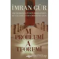 M Problemi A Teoremi - İmran Gür - Akçağ Yayınları