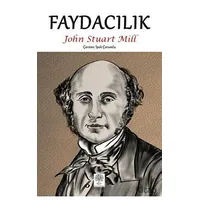 Faydacılık - John Stuart Mill - Platanus Publishing