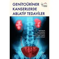 Genitoüriner Kanserlerde Ablatif Tedaviler - Meftun Çulpan - Akademisyen Kitabevi